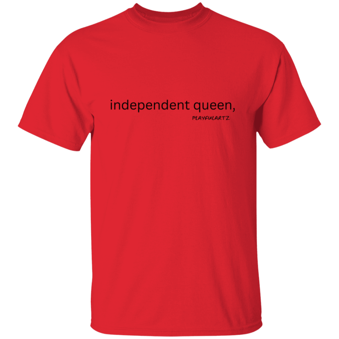 independent queen (black) T-Shirt