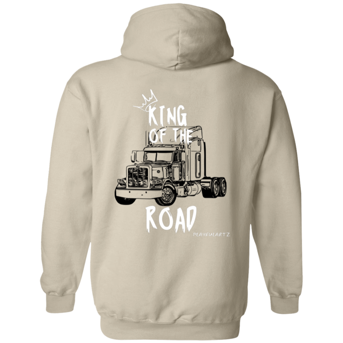 King Of The Road Pullover Hoodie