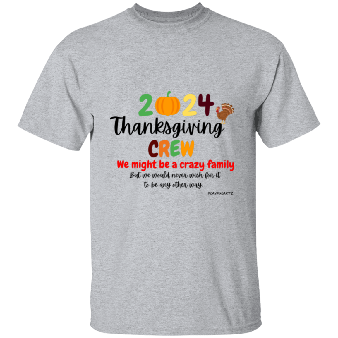 2024 Thanksgiving Crew  T-Shirt